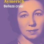 Belleza cruel