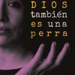 Dios también es una perra