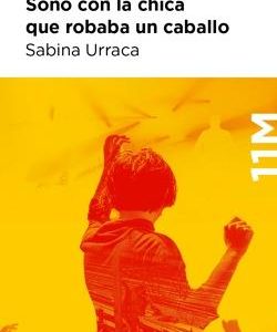 Soñó con la chica que robaba un caballo