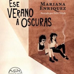 Ese verano a oscuras