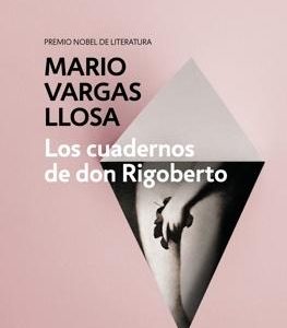 Los cuadernos de don Rigoberto