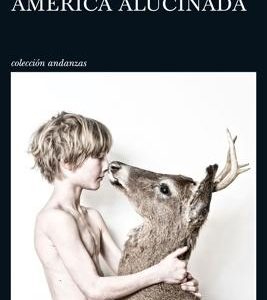 América alucinada