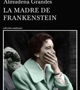 La madre de Frankenstein