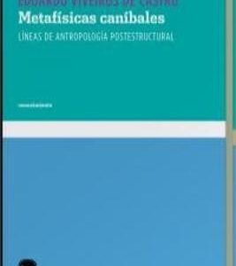 METAFISICAS CANIBALES