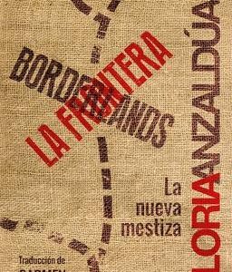 Borderlands / La frontera