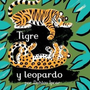 Tigre y leopardo