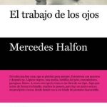 El trabajo de los ojos (3ªED)