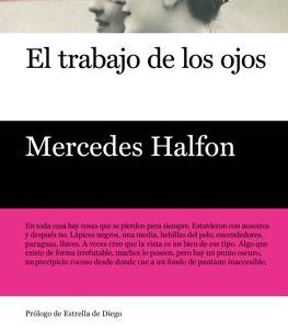 El trabajo de los ojos (3ªED)