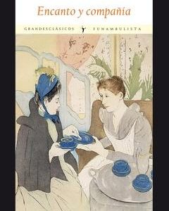 Encanto y compañía