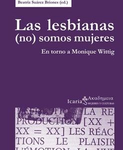 Las lesbianas (no) somos mujeres