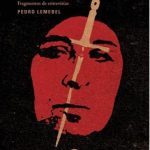 No tengo amigos, no tengo amores : extractos de entrevistas a Pedro Lemebel / edición, Macarena García y Guido A