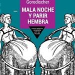 MALA NOCHE Y PARIR HEMBRA