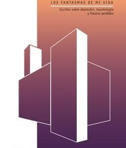 Los fantasmas de mi vida