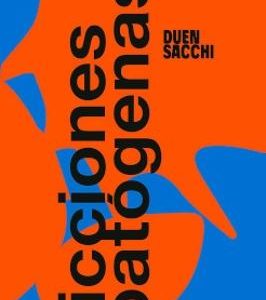 Ficciones patógenas