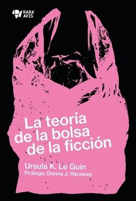 La Teoria de la Bolsa de la Ficcion