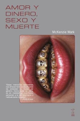 Amor y dinero, sexo y muerte