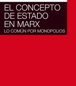 El concepto de Estado en Marx