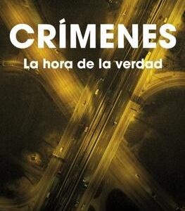 Crímenes 4 - La hora de la verdad