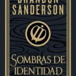 Sombras de identidad (Wax & Wayne: edición ilustrada 2)