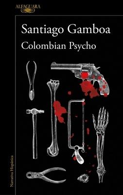 Colombian Psycho