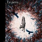 La perra