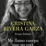Me llamo cuerpo que no está. Poesía completa