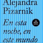 En esta noche, en este mundo