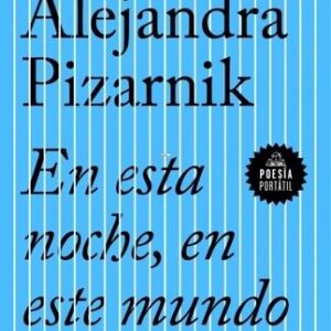 En esta noche, en este mundo
