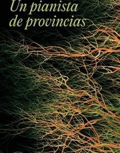 Un pianista de provincias (Mapa de las lenguas)