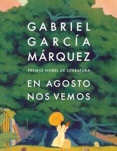 En agosto nos vemos