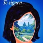 Te siguen